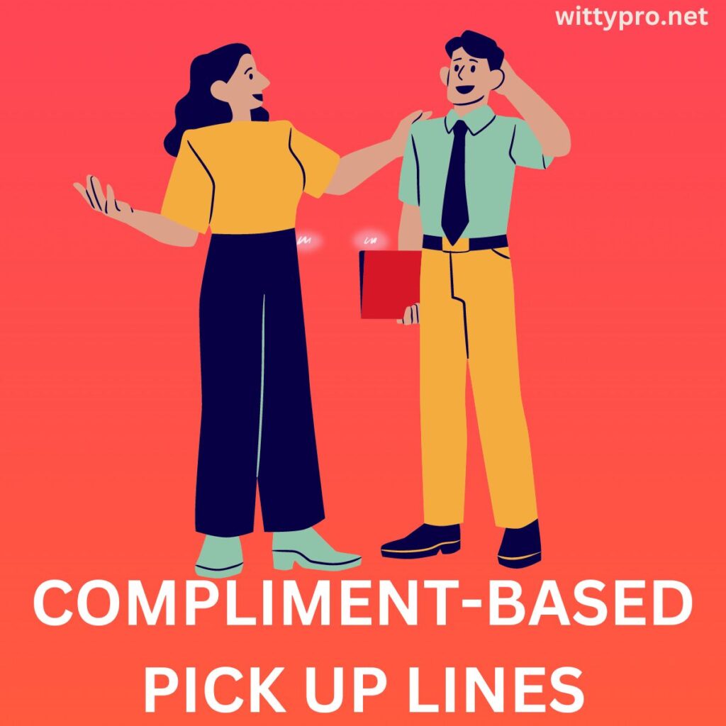 Compliment-based Pick Up Lines: