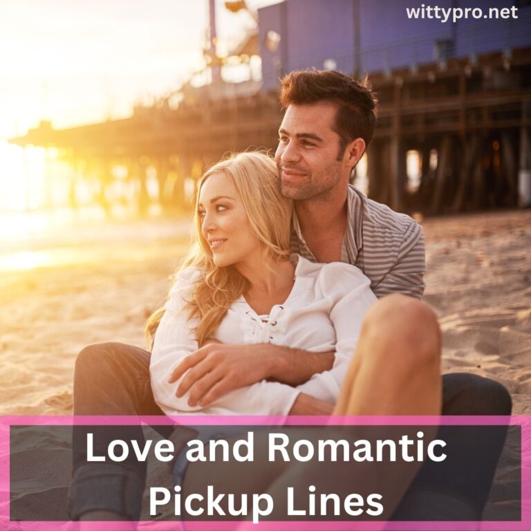 Love and Romantic Pickup Lines