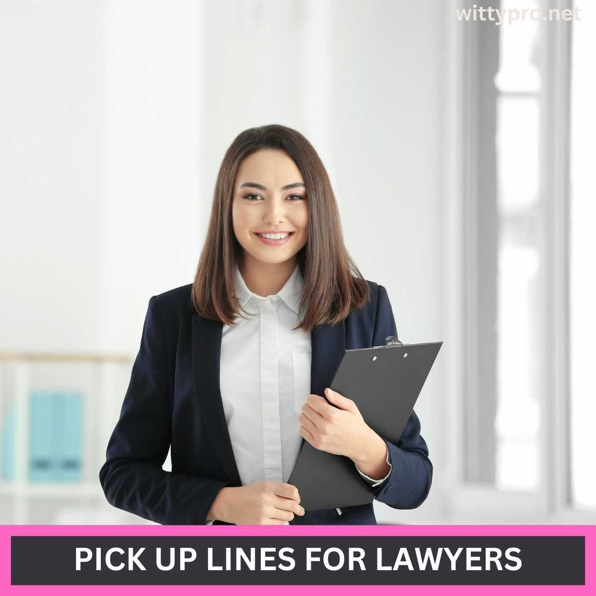 Pick Up Lines For Lawyers