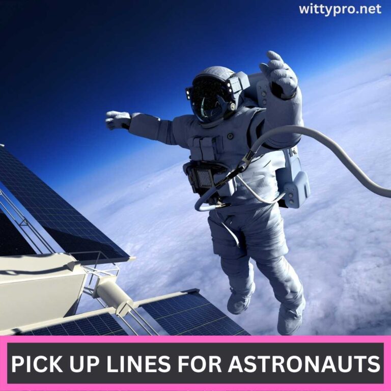 Pick up Lines For Astronauts