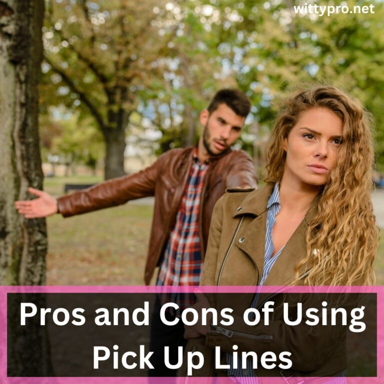 Pros and Cons of Using Pick Up Lines