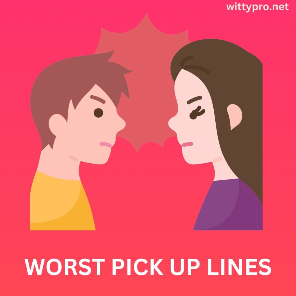 worst pick up lines