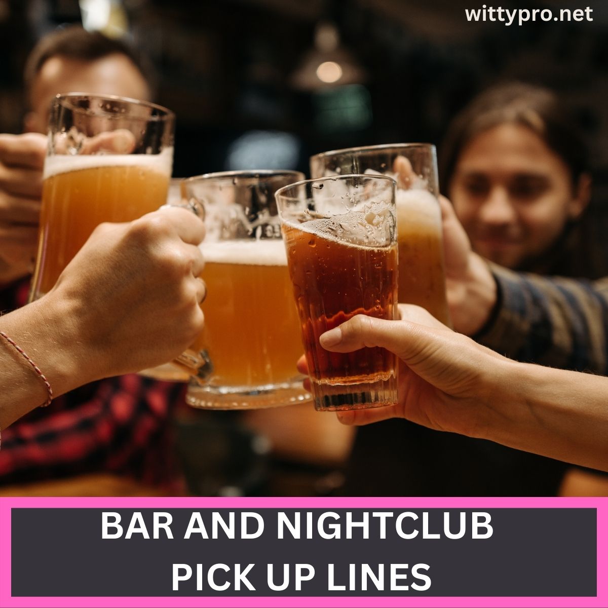 Bar and Nightclub Pick up Lines